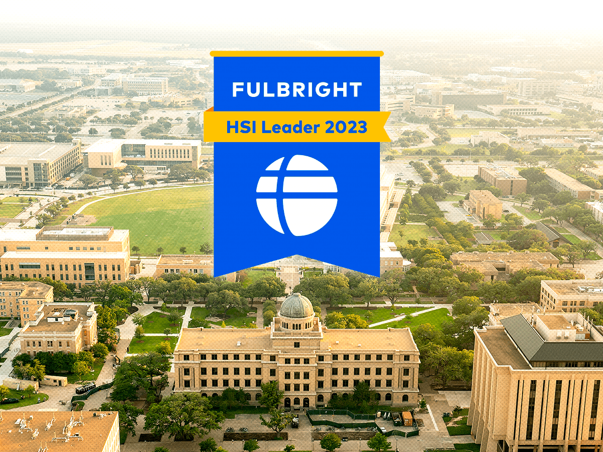 Texas A&M Named Fulbright Leader Among HSIs